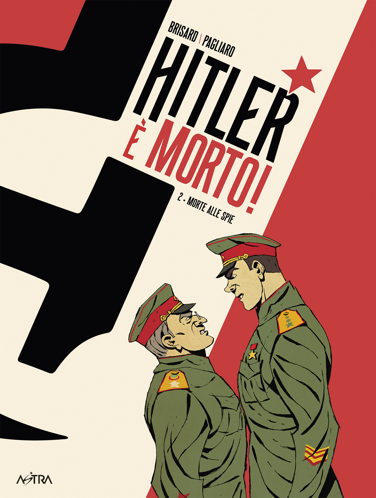 HITLER Å  MORTO n. 2 MORTE ALLE SPIE