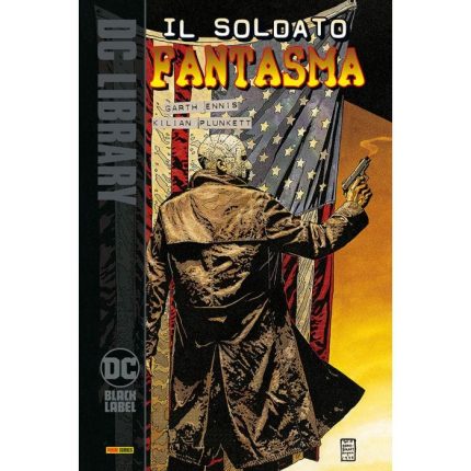 Il Soldato Fantasma di Garth Ennis - DC Black Label Library