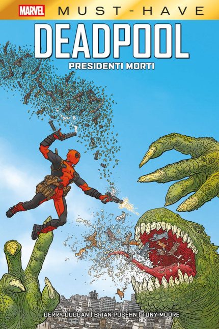 Deadpool: Presidenti Morti – Marvel Must Have