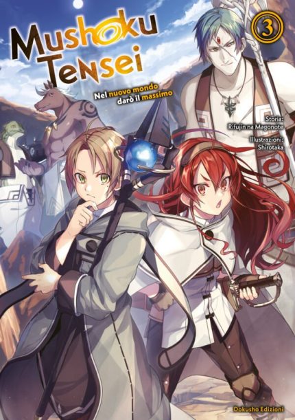 Mushoku Tensei - Nel nuovo mondo darò il massimo! Vol 3