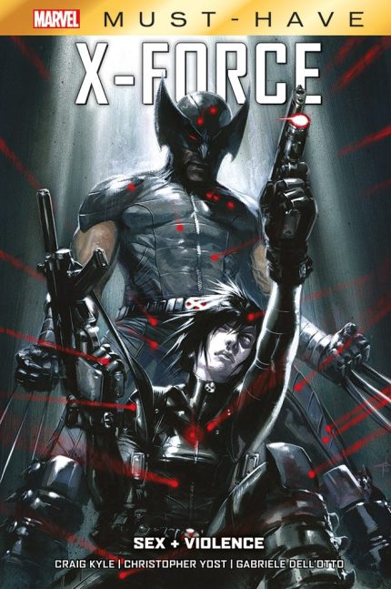 X-Force: Sex + Violence – Marvel Must Have